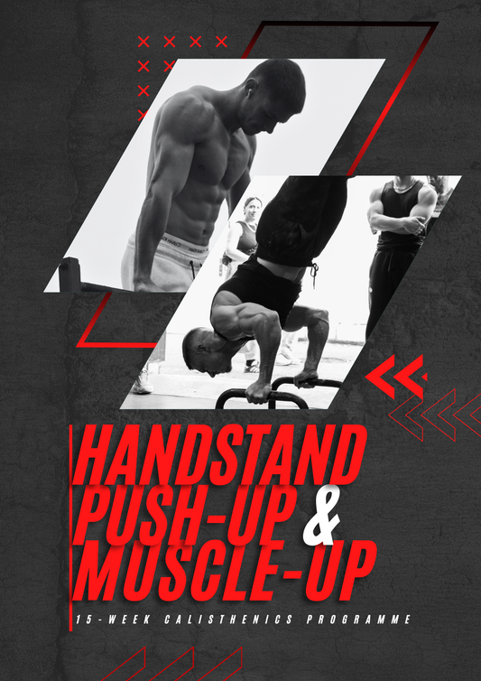 15-Week Handstand Push-up & Muscle-up Programme